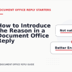 How to Introduce the Reason in a Document Office Reply