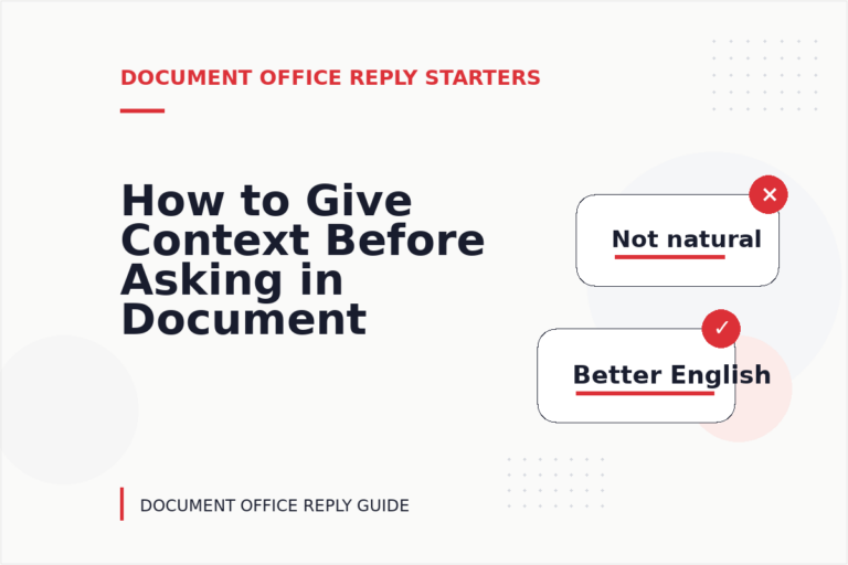 How to Give Context Before Asking in Document Office Reply English