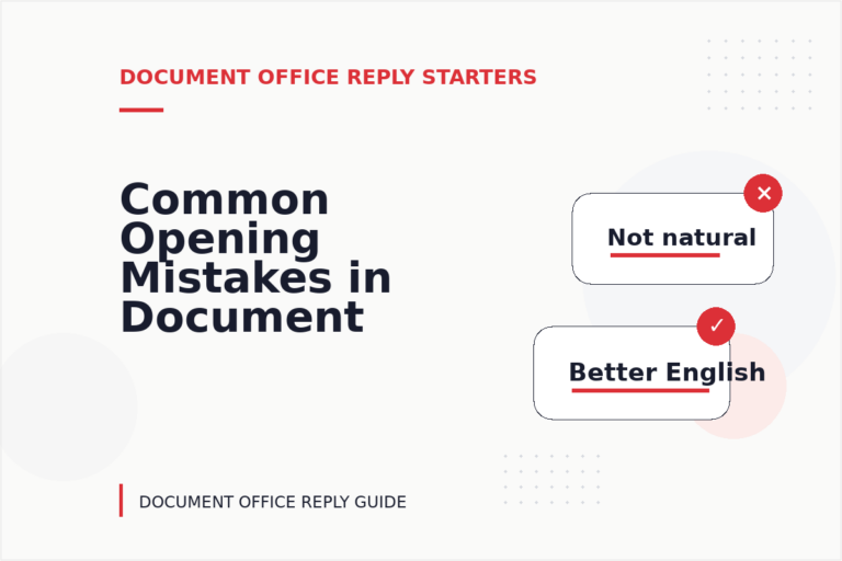 Common Opening Mistakes in Document Office Replys