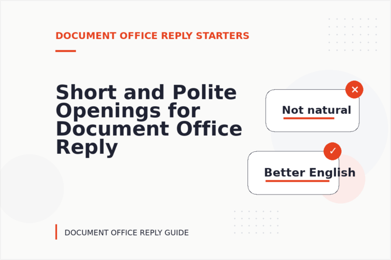 Short and Polite Openings for Document Office Reply English