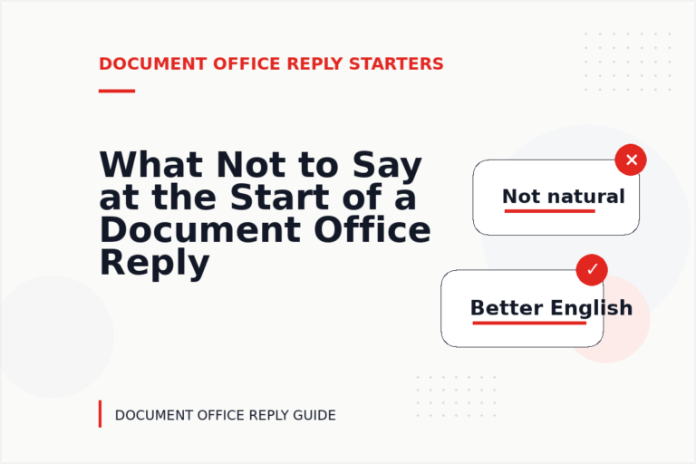 What Not to Say at the Start of a Document Office Reply