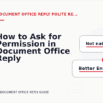 How to Ask for Permission in Document Office Reply English