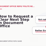 How to Request a Clear Next Step in Document Office Reply English
