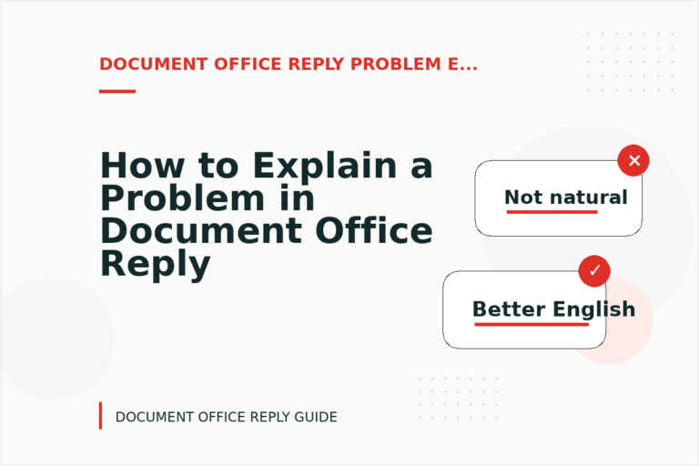 How to Explain a Problem in Document Office Reply English