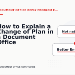 How to Explain a Change of Plan in a Document Office Reply