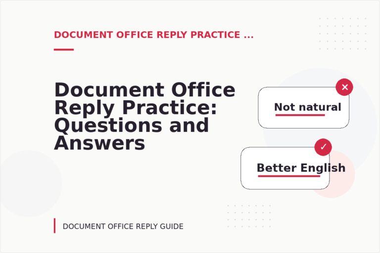 Document Office Reply Practice: Questions and Answers